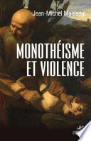 Monothéisme et violence