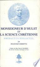 Monseigneur d'Hulst et la science chrétienne