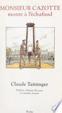 Monsieur Cazotte monte à l'échafaud