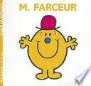 Monsieur Farceur