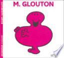 Monsieur Glouton