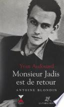 Monsieur Jadis est de retour