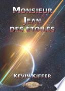 Monsieur Jean des étoiles