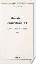 Monsieur Jourdain 31