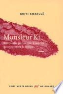 Monsieur Ki