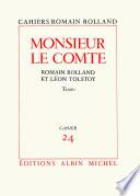 Monsieur le comte - Romain Rolland et Léon Tolstoï
