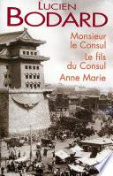 Monsieur le Consul - Le fils du Consul - Anne Marie