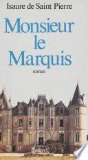 Monsieur le Marquis
