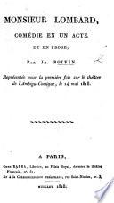Monsieur Lombard. Comédie en un acte et en prose