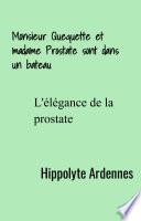 Monsieur Quequette et madame Prostate sont dans un bateau