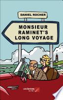 Monsieur Raminet's Long Voyage