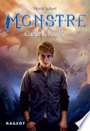 Monstre tome 1 : Coeur de harpie
