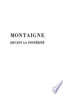 Montaigne devant la postérité