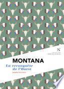 Montana : La reconquête de l'Ouest