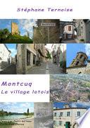 Montcuq, le village lotois