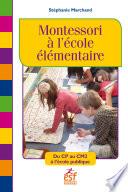 Montessori à l'école élémentaire