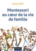 Montessori au coeur de la vie de famille