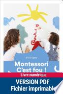 Montessori, c'est fou !