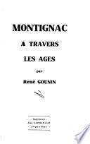 Montignac à travers les âges