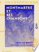 Montmartre et ses chansons
