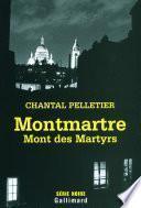 Montmartre, Mont des Martyrs
