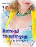 Montre-moi ton soutien-gorge, ...et je te dirai QUI tu es !