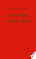 Montségur 16 Mars 1944