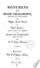 Monumens du musée Chiaramonti, décrits et expliqués par Philippe Aurèle Visconti et Joseph Guattani, servant de suite et de complément au Musée Pie-Clémentin