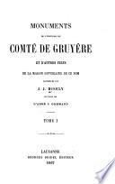 Monuments de l'histoire du Comté de Gruyère et d'autres fiefs de la maison souveraine de ce nom