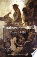 Morales en révolutions