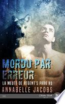 Mordu par erreur