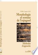 Morphologie et syntaxe de l'espagnol