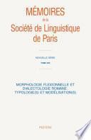 Morphologie Flexionnelle et Dialectologie Romane