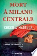 Mort à Milano centrale