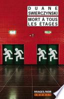 Mort à tous les étages