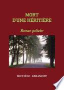 MORT D'UNE HÉRITIÈRE