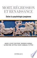 Mort, régression et renaissance selon la psychologie jungienne de l'au-delà