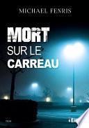 Mort sur le carreau