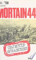 Mortain 44 : Objectif Avranches