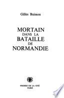 Mortain dans la bataille de Normandie