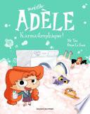 Mortelle Adèle, Tome 17