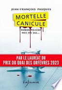 Mortelle canicule