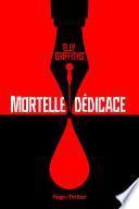 Mortelle dédicace
