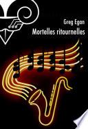 Mortelles ritournelles