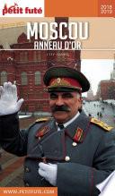MOSCOU - ANNEAU D'OR 2018/2019 Petit Futé