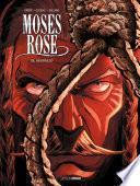 Moses Rose