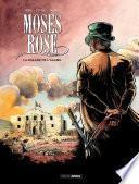 Moses Rose