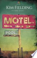 Motel. Pool.