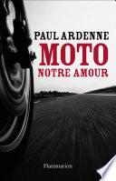 Moto, notre amour