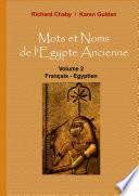 Mots et Noms de l'Egypte Ancienne